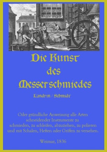 Die kunst des messerschmiedes - die,