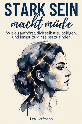 Stark sein macht müde wie - sein, müde: