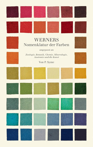 Werners nomenklatur der farben - werners,