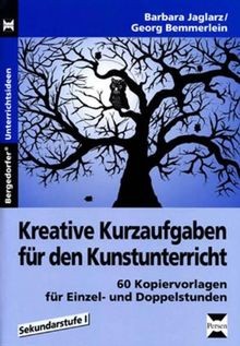 Kreative kurzaufgaben für den - kreative,