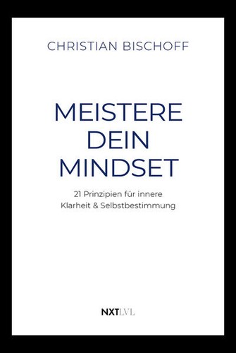 Meistere dein mindset - meistere,