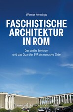 Faschistische Architektur in